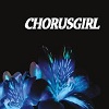 CHORUSGIRL Chorusgirl Mini