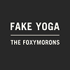 THE FOXYMORONS Fake Yoga Mini