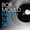 BOB MOULD The End Of Things Mini
