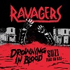 RAVAGERS: Drowning In Blood