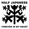 HALF JAPANESE Forever In My Heart Mini