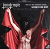 TWIN TEMPLE Twin Temple (Bring You Their Signature Sound…. Satanic Doo-Wop) Mini