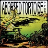 ABORTED TORTOISE: A Album