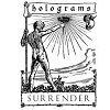 HOLOGRAMS: Surrender