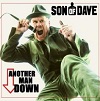 SON OF DAVE: Another Man Down