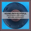 YOUNG RICH & PITIFUL: Philip Marlowe Said